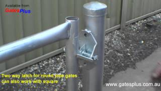 Gate Latch 2 way for round pipe and square [upl. by Cecily]