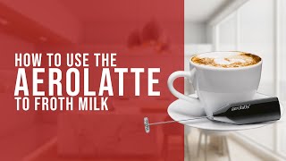 How To Use the AeroLatte To Froth Milk [upl. by Ytsirhc]